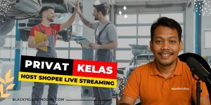 Privat Kelas Host Shopee Live Streaming Produk Otomotif, Cuma 50 Ribu! Daftar Sekarang!